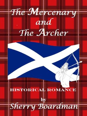 cover image of The Mercenary and the Archer
